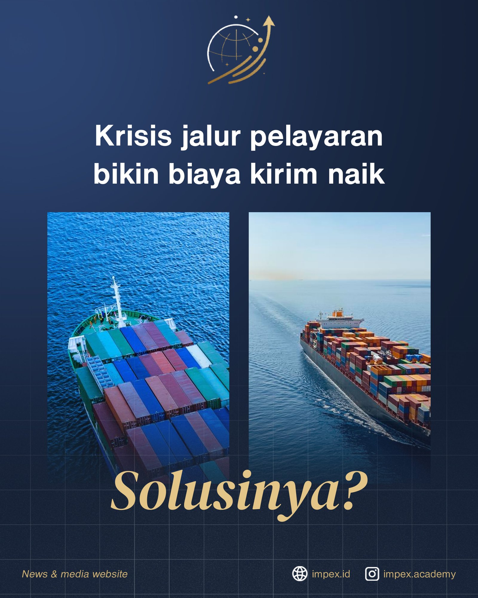 Krisis Jalur Pelayaran 2025: Strategi Mitigasi Risiko untuk Eksportir Indonesia